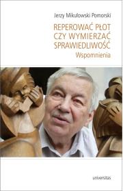 Reperować płot czy wymierzać sprawiedliwość. Autor: Bobako Monika. Dadada.pl Okładka książki Reperować płot czy wymierzać sprawiedliwość