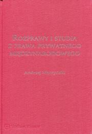 Okładka książki Rozprawy i studia z prawa prywatnego międzynarodowego