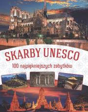 Okładka książki Skarby UNESCO 100 najpiękniszych zabytków
