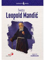 Okładka książki Skuteczni Święci. Święty Leopold Mandić