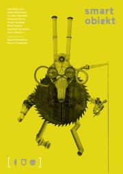 Smart Obiekt. Autor: Agata Pankiewicz, Marcin Przybyłko, Miskowiec Marta. Dadada.pl Okładka książki Smart Obiekt