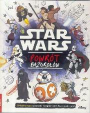 Star Wars. Powrót bazgrołów. Autor: Opracowanie zbiorowe. Dadada.pl Okładka książki Star Wars. Powrót bazgrołów