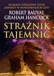 Strażnik tajemnic. Autor: Robert Bauval, Graham Hancock. Dadada.pl Okładka książki Strażnik tajemnic