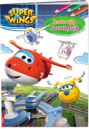 Okładka książki Super Wings. Koloruję, rozwiązuję
