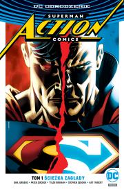 Superman. T.1 Ścieżka zagłady. Autor: Opracowanie zbiorowe. Dadada.pl Okładka książki Superman. T.1 Ścieżka zagłady