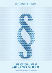Okładka książki Supradyscyplinarna analiza praw człowieka