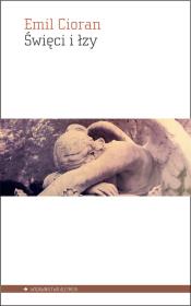 Okładka książki Święci i łzy