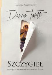 Szczygieł BR. Autor: Donna Tartt. Dadada.pl Okładka książki Szczygieł BR