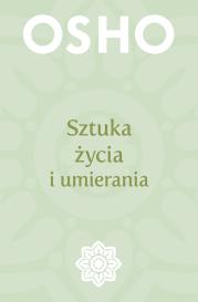 Okładka książki Sztuka życia i umierania