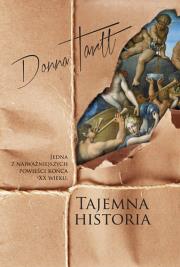 Tajemna historia. Autor: Donna Tartt. Dadada.pl Okładka książki Tajemna historia
