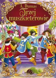 Trzej muszkieterowie. Autor: Dumas Aleksander. Dadada.pl Okładka książki Trzej muszkieterowie