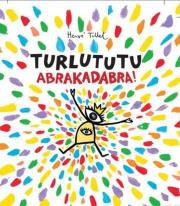 Okładka książki Turlututu. Abrakadabra!
