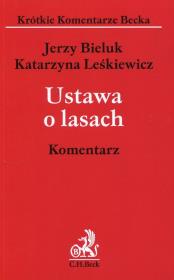 Okładka książki Ustawa o lasach Komentarz