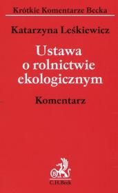 Okładka książki Ustawa o rolnictwie ekologicznym Komentarz