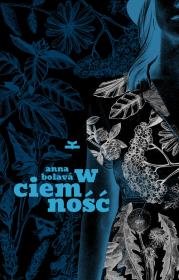 Okładka książki W ciemność