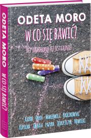 Okładka książki W co się bawić ?  