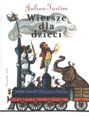 Okładka książki Wiersze dla dzieci - Julian Tuwim