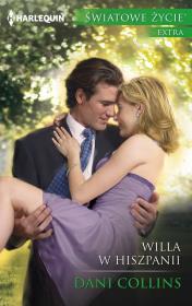 Willa w Hiszpanii / Światowe Życie Ekstra. Autor: Collins Dani. Dadada.pl Okładka książki Willa w Hiszpanii / Światowe Życie Ekstra