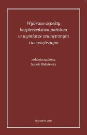 Opakowanie Wybrane aspekty bezpieczeństwa państwa w wymiarze zewnętrznym i wewnętrznym
