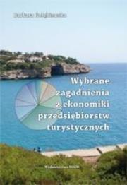 Wybrane zagadnienia z ekonomiki przedsiębiorstw.... Autor: Barbara Gołębiewska. Dadada.pl Okładka książki Wybrane zagadnienia z ekonomiki przedsiębiorstw...
