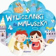 Wyliczanki dla maluszka. Autor: Opracowanie zbiorowe. Dadada.pl Okładka książki Wyliczanki dla maluszka