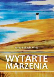 Okładka książki Wytarte marzenia