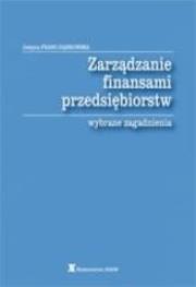Zarządzanie finansami przedsiębiorstw. Autor: Justyna Franc-Dąbrowska. Dadada.pl Okładka książki Zarządzanie finansami przedsiębiorstw