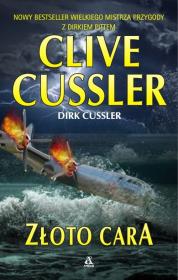 Złoto cara. Autor: Clive Cussler. Dadada.pl Okładka książki Złoto cara