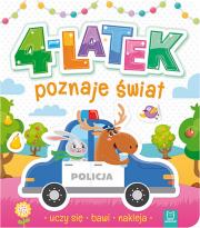 4-latek poznaje świat, uczy się, bawi, nakleja. Autor: Opracowanie zbiorowe. Dadada.pl Okładka książki 4-latek poznaje świat, uczy się, bawi, nakleja