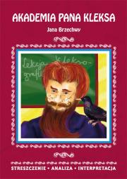 Okładka książki Akademia pana Kleksa Jana Brzechwy 2.18 Streszczenie, analiza, interpretacja