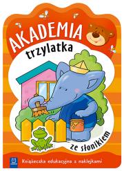 Akademia trzylatka ze słonikiem. Autor: Opracowanie zbiorowe. Dadada.pl Okładka książki Akademia trzylatka ze słonikiem