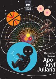 Apokryf Juliana. Autor: Bernaś Krzysztof. Dadada.pl Okładka książki Apokryf Juliana