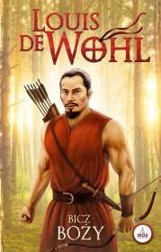 Bicz Boży. Autor: Wohl de Louis. Dadada.pl Okładka książki Bicz Boży