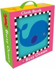 Busy Ocean Cloth Book. Autor: Priddy  Roger. Dadada.pl Okładka książki Busy Ocean Cloth Book