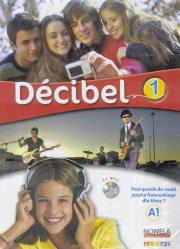 Okładka książki Decibel 1 podręcznik+minirepetytorium +CD DIDIER