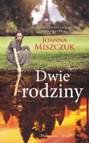 Dwie rodziny. Autor: Joanna Miszczuk. Dadada.pl Okładka książki Dwie rodziny
