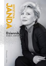 Dziennik 2003-2004. Autor: Krystyna Janda. Dadada.pl Okładka książki Dziennik 2003-2004