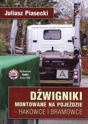 Okładka książki Dżwigniki montowane na pojeździe hakowce i bramowce