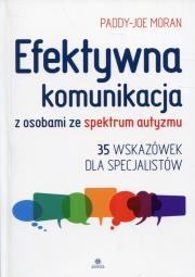 Okładka książki Efektywna komunikacja z osobami ze spektrum autyzmu