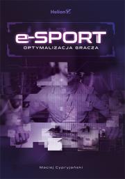 Okładka książki E-sport Optymalizacja gracza