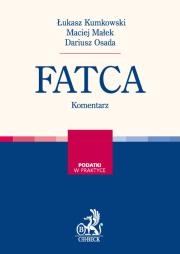 FATCA Komentarz. Autor: Kumkowski Łukasz, Małek Maciej, Osada Dariusz. Dadada.pl Okładka książki FATCA Komentarz