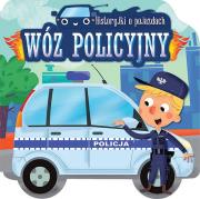 Historyjki o pojazdach. Wóz policyjny. Autor: Opracowanie zbiorowe. Dadada.pl Okładka książki Historyjki o pojazdach. Wóz policyjny