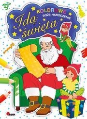 Okładka książki Idą święta Kolorowe Boże Narodzenie
