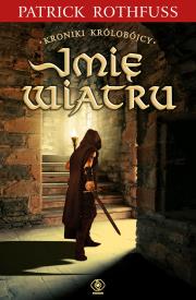 Imię wiatru. Autor: Patrick Rothfuss. Dadada.pl Okładka książki Imię wiatru