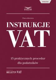 Opakowanie Instrukcje VAT- 15 praktycznych procedur dla podatników