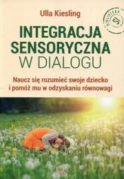 Okładka książki Integracja sensoryczna w dialogu