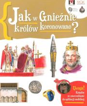 Okładka książki Jak w Gnieźnie królów koronowano?