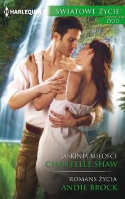 Jaskinia miłości Romans życia. Autor: Shaw Chantelle, Brock Andie. Dadada.pl Okładka książki Jaskinia miłości Romans życia