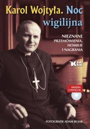 Karol Wojtyła Noc wigilijna + CD. Autor: Karol Wojtyła. Dadada.pl Okładka książki Karol Wojtyła Noc wigilijna + CD