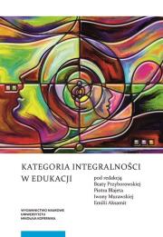Okładka książki Kategoria integralności w edukacji